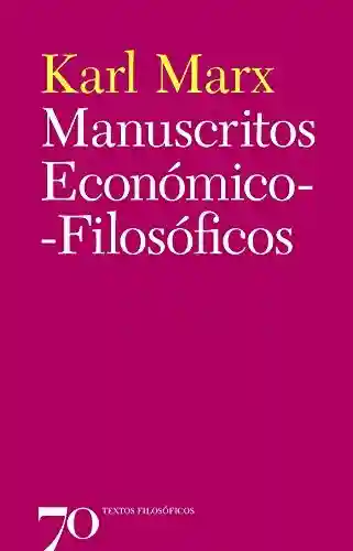 Livro PDF Manuscritos Económico-Filosóficos
