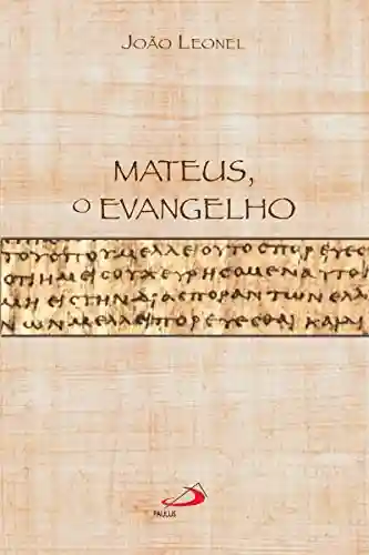 Livro PDF: Mateus, o evangelho (Palimpsesto)