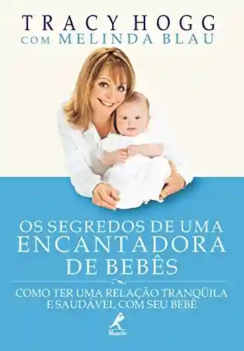 Livro PDF: Os Segredos de uma Encantadora de Bebês