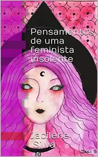 Livro PDF: Pensamentos de uma feminista insolente