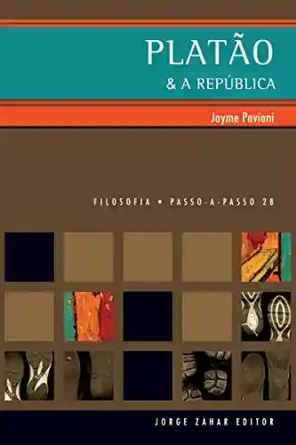 Livro PDF Platão & A República (PAP – Filosofia)