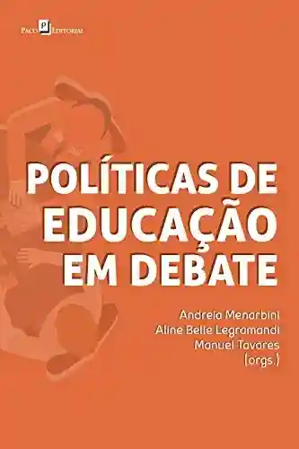 Livro PDF: Políticas de Educação em debate