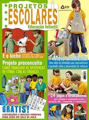 Livro PDF Projetos Escolares – Educação Infantil: Edição 3