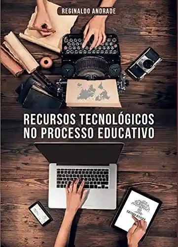 Livro PDF: Recursos tecnológicos no processo educativo
