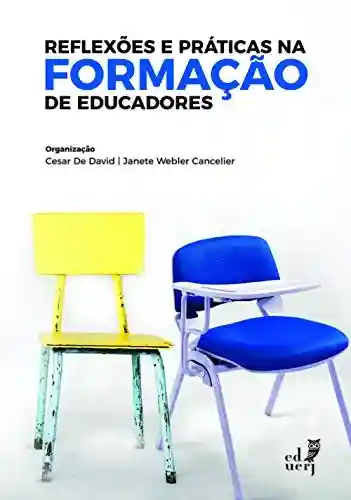Livro PDF: Reflexões e práticas na formação de educadores