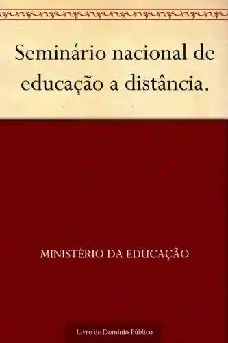Livro PDF: Seminário nacional de educação a distância.