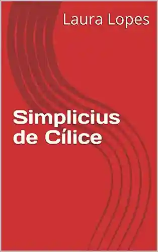 Livro PDF: Simplicius de Cílice
