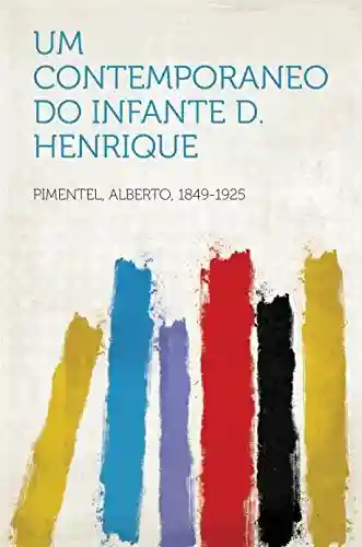 Livro PDF Um contemporaneo do Infante D. Henrique