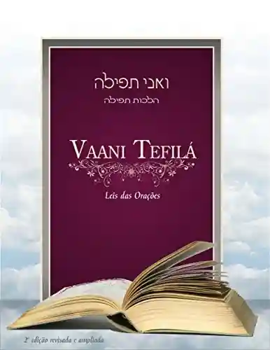 Livro PDF: Vaani Tefilá: Leis das Orações
