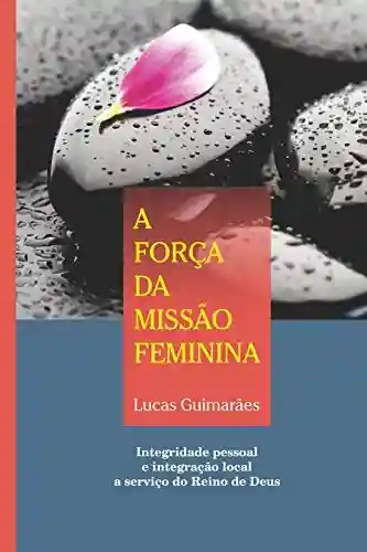 Livro PDF: A força da missão feminina