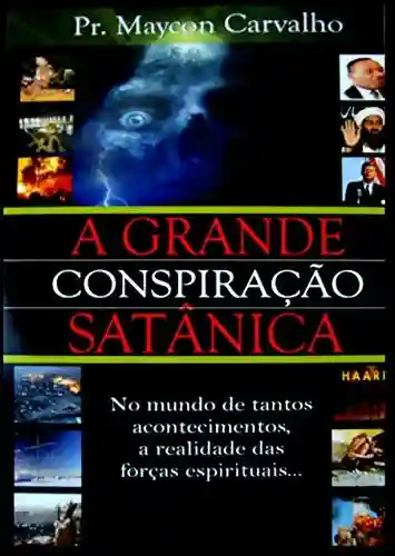 Livro PDF: A Grande Conspiração Satânica