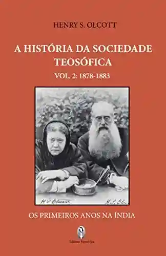 Livro PDF: A História da Sociedade Teosófica Vol. II