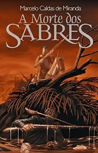 Livro PDF: A Morte dos Sabres