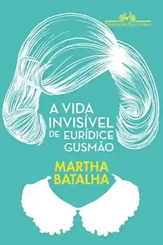 Livro PDF: A vida invisível de Eurídice Gusmão