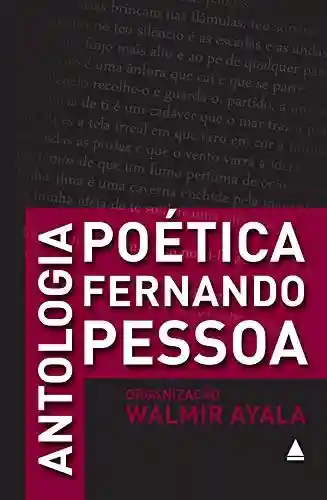 Capa do livro: Antologia poética – Fernando Pessoa - Ler Online pdf