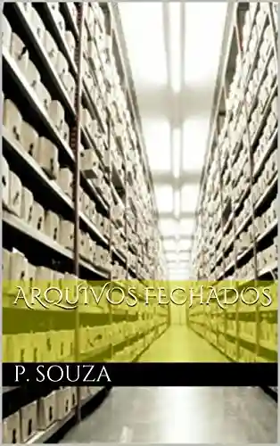 Livro PDF: Arquivos Fechados
