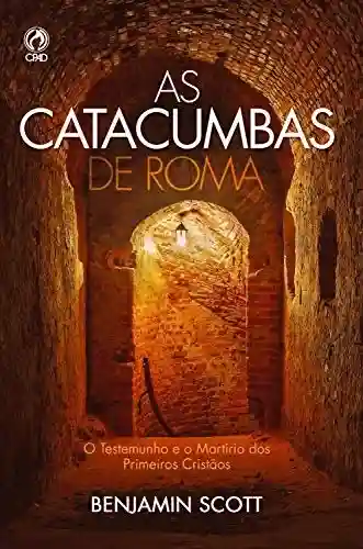 Livro PDF: As catacumbas de Roma