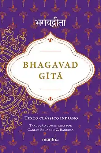 Livro PDF: Bhagavad Gītā: Texto Clássico Indiano