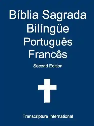 Livro PDF: Bíblia Sagrada Bilíngüe Português Francês