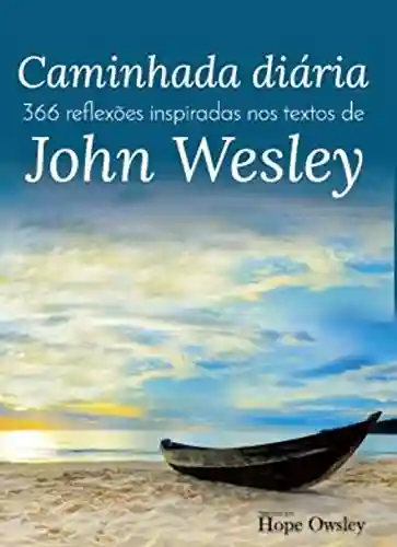Livro PDF: Caminhada diária de John Wesley