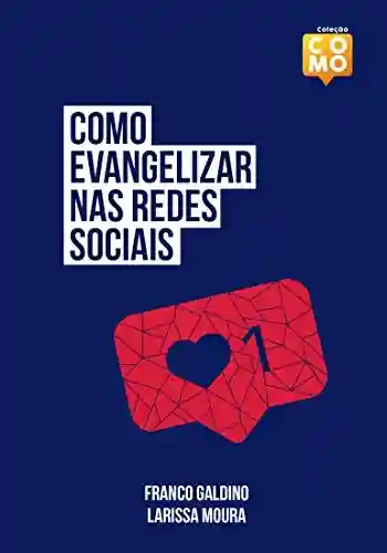Livro PDF: Como evangelizar nas redes sociais