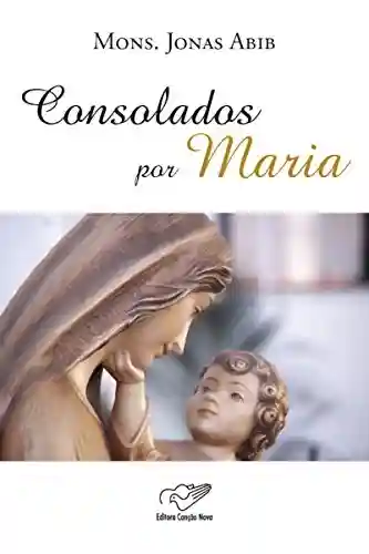 Livro PDF: Consolados por Maria