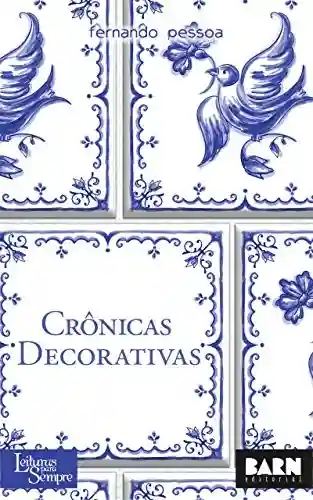 Capa do livro: Crônicas Decorativas (Leituras para Sempre) - Ler Online pdf