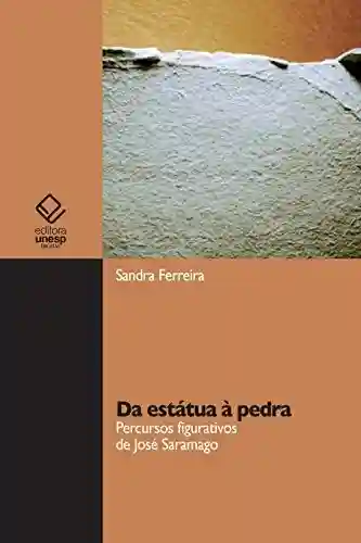Livro PDF: Da estátua à pedra: percursos figurativos de José Saramago