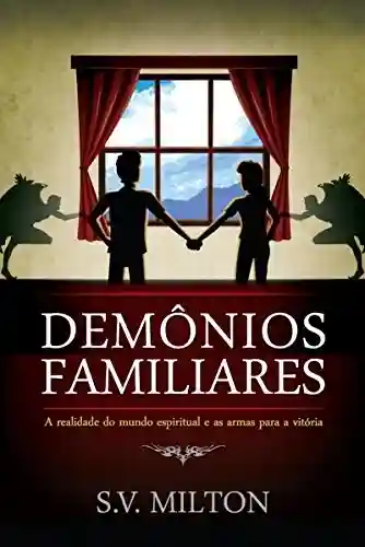 Livro PDF: Demônios Familiares