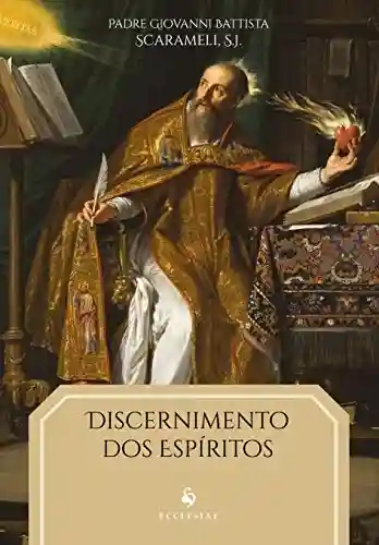 Livro PDF: Discernimento dos Espíritos (Translated)