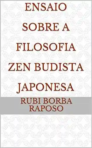 Livro PDF: Ensaio Sobre A Filosofia Zen Budista Japonesa