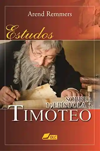 Livro PDF: Estudos sobre a 1 Epístola a Timóteo