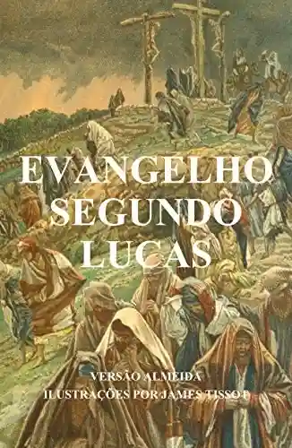 Livro PDF: Evangelho segundo Lucas (ilustrado)