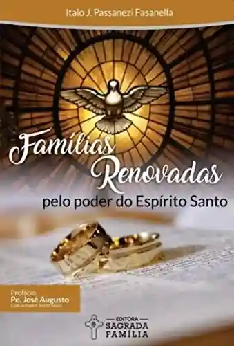 Livro PDF: Famílias renovadas pelo poder do Espírito Santo