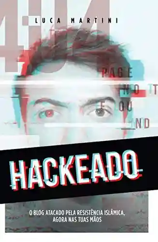 Livro PDF: Hackeado: O blog hackeado pela resistência islâmica