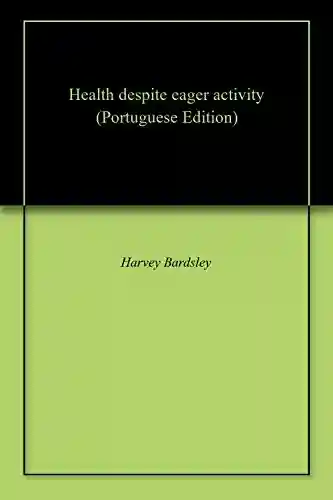 Livro PDF: Health despite eager activity