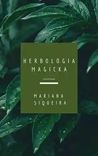 Livro PDF: Herbologia Magicka: Uma introduçao