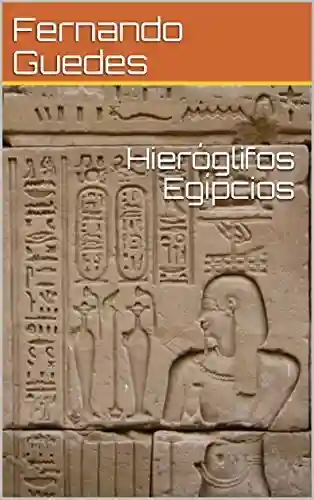 Capa do livro: Hieróglifos Egípcios (01 Livro 1) - Ler Online pdf
