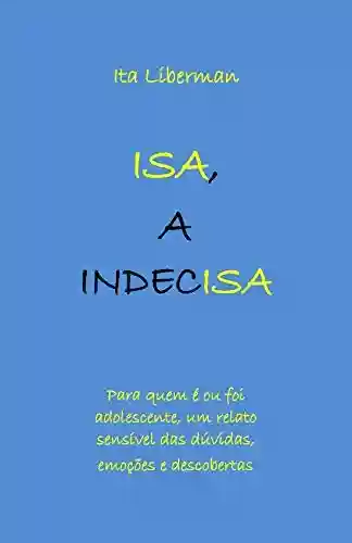 Livro PDF: Isa, a indecisa
