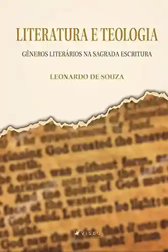 Livro PDF: Literatura e Teologia: Gêneros literários na sagrada escritura