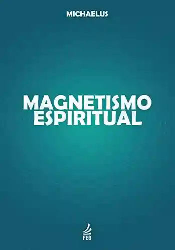 Livro PDF: Magnetismo espiritual