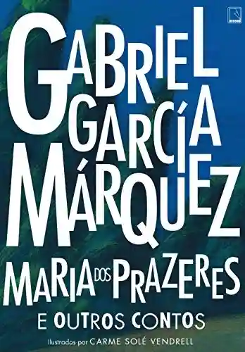 Capa do livro: Maria dos Prazeres e outros contos - Ler Online pdf