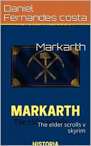 Livro PDF: Markarth: The elder scrolls v skyrim