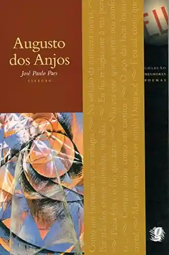 Livro PDF Melhores poemas Augusto dos Anjos
