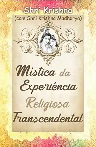 Livro PDF: Mística da Experiência Religiosa-Transcendental