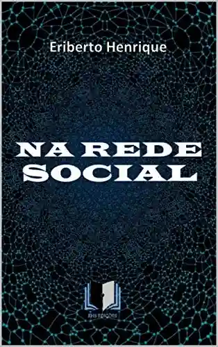 Livro PDF: NA REDE SOCIAL