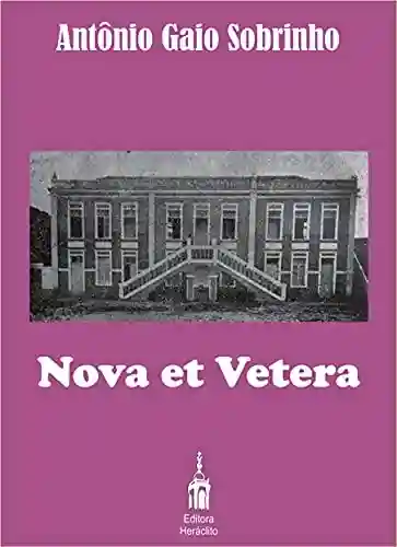 Livro PDF: Nova et Vetera
