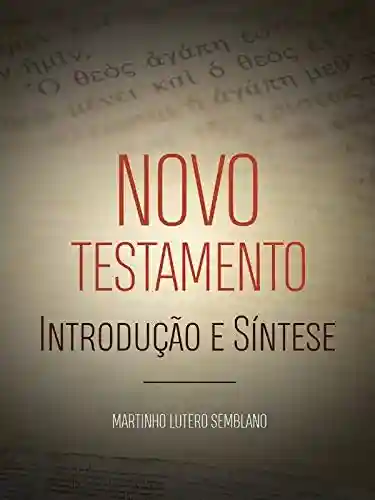 Capa do livro: Novo Testamento: Introdução e síntese - Ler Online pdf