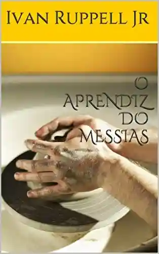 Livro PDF: O APRENDIZ DO MESSIAS