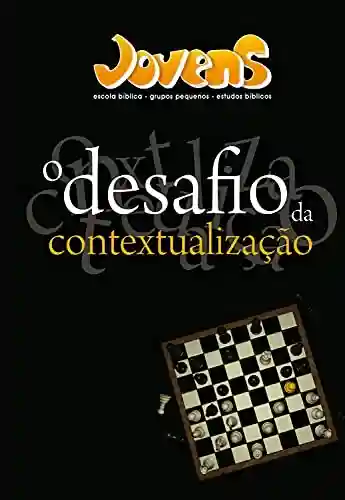 Livro PDF: O desafio da contextualização – Revista do Aluno (Jovens)